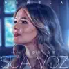 Pamela - Ao Som de Sua Voz - Single